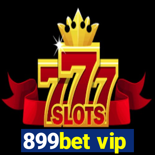 899bet vip